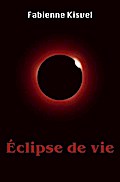Éclipse de vie