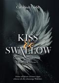 Reapers of Sothom / KISS & SWALLOW: Reapers of Sothom I