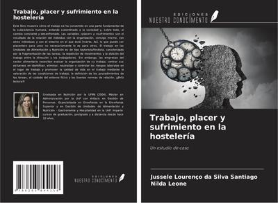 Trabajo, placer y sufrimiento en la hostelería