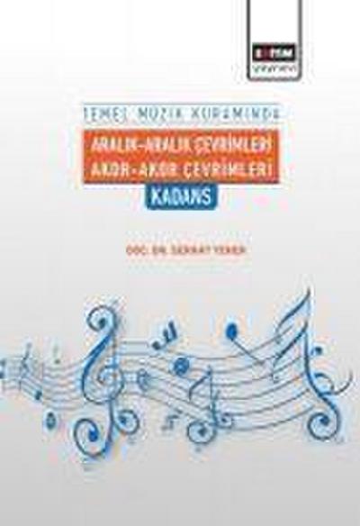 Temel Müzik Kuraminda Aralik Aralik Cevrimleri Akor Akor Cevrimleri Kadans