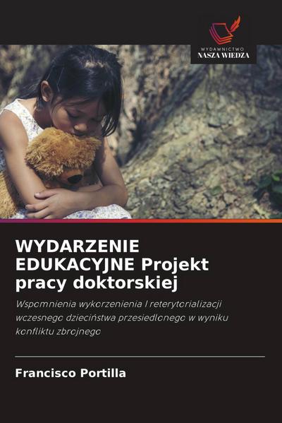 WYDARZENIE EDUKACYJNE Projekt pracy doktorskiej