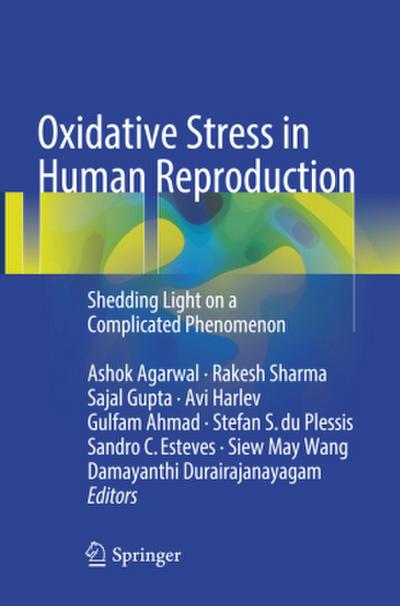 Oxidative Stress in Human Reproduction