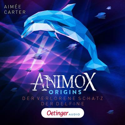 Animox Origins 1. Der verlorene Schatz der Del...