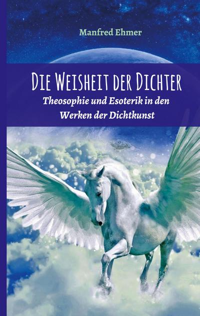 Die Weisheit der Dichter