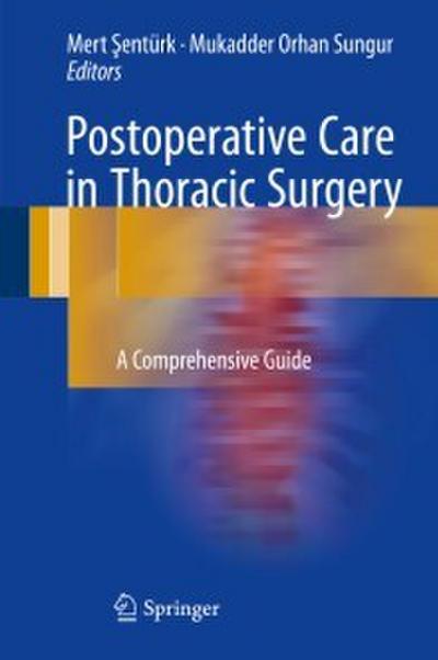 Postoperative Care in Thoracic Surgery