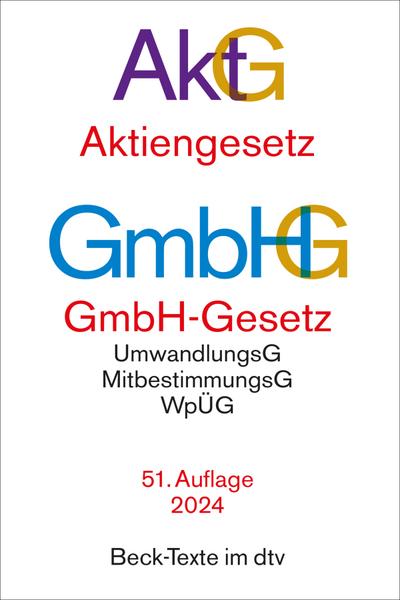 Aktiengesetz, GmbH-Gesetz. AktG GmbHG