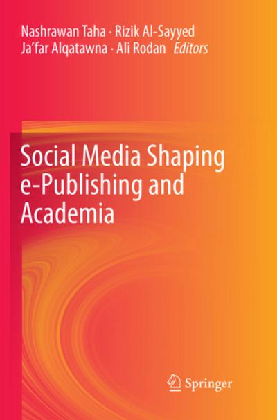 Social Media Shaping e-Publishing and Academia