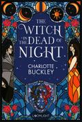 The Flamebearer Trilogy 1: The Witch in the Dead of Night
