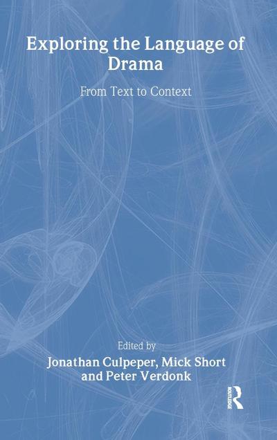 Exploring the Language of Drama