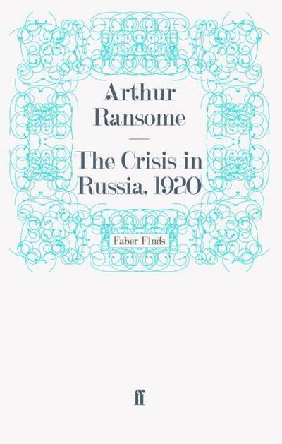 The Crisis in Russia, 1920