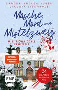 Masche, Mord und Mistelzweig – Miss Fiona Doyle ermittelt: Ein Adventskrimi