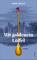 Mit goldenem Löffel