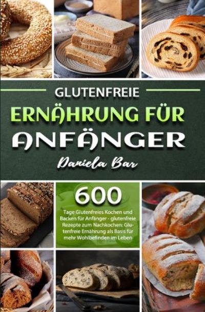 Glutenfreie Ernährung für Anfänger