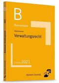 Basiswissen Verwaltungsrecht: Grundlagen des Allgemeinen Verwaltungsrechts und des Verwaltungsprozessrechts (Basiswissen (ehemals: BasisSkripten))