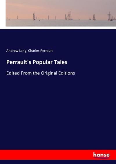 Perrault’s Popular Tales