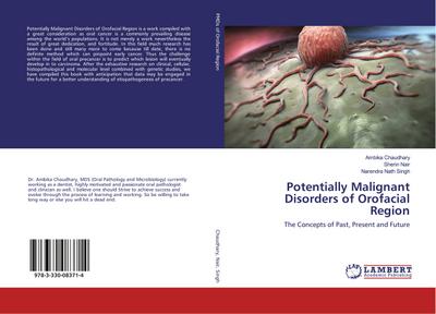 Potentially Malignant Disorders of Orofacial Region