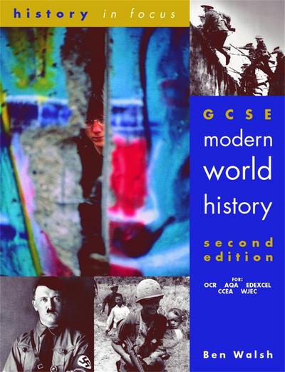 GCSE Modern World History - Ben Walsh