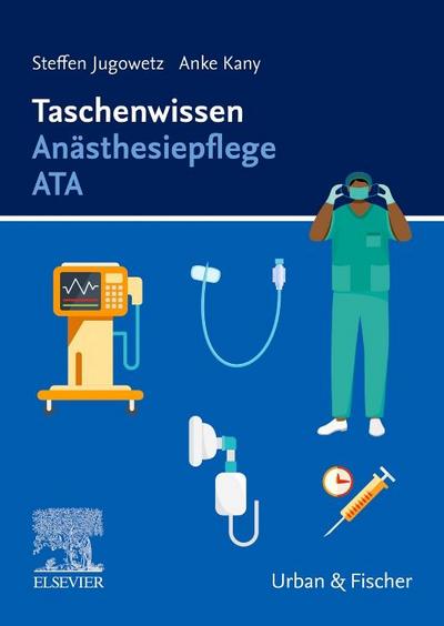 Taschenwissen Anästhesiepflege ATA