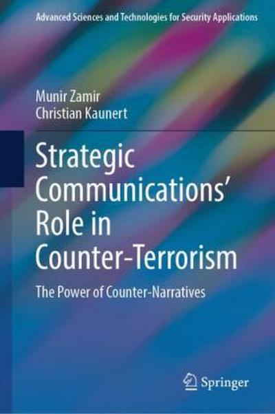 Strategic Communications’ Role in Counter-Terrorism