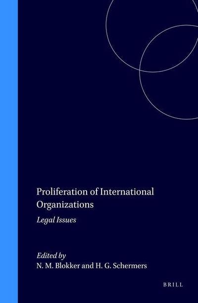 Proliferation of International Organizations: Legal Issues