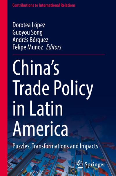 China’s Trade Policy in Latin America