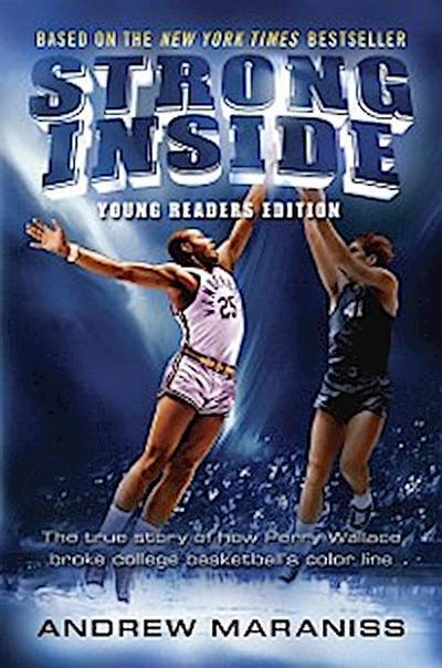 Strong Inside (Young Readers Edition)