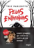 Pelas Entranhas