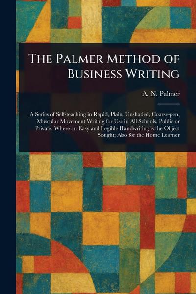 The Palmer Method of Business Writing