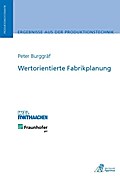 Wertorientierte Fabrikplanung