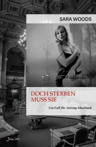 Doch sterben muss sie - Ein Fall für Antony Maitland