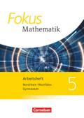Fokus Mathematik - Nordrhein-Westfalen - Ausgabe 2013 - 5. Schuljahr: Arbeitsheft mit Lösungen