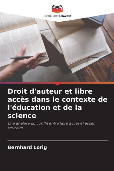 Droit d’auteur et libre accès dans le contexte de l’éducation et de la science