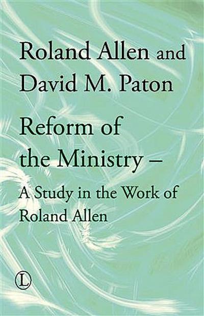 Reform of the Ministry