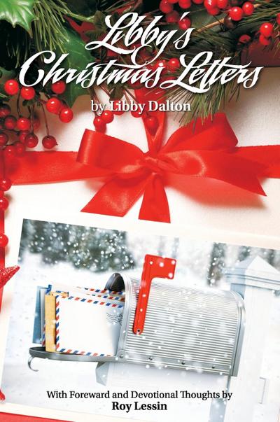 LIBBY’S CHRISTMAS LETTERS