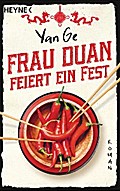 Frau Duan feiert ein Fest