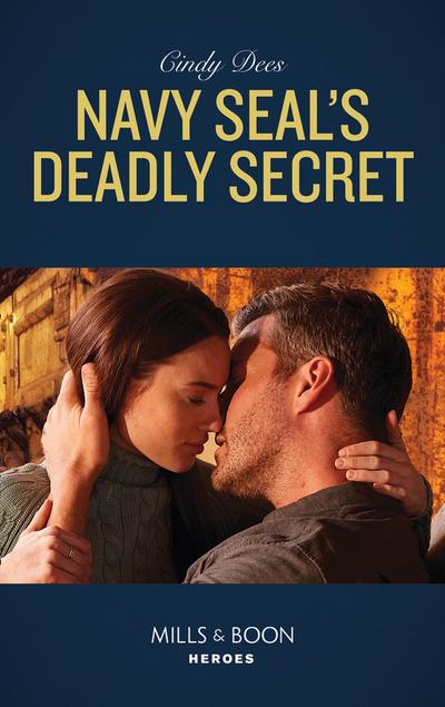 Navy Seal’s Deadly Secret (Mills & Boon Heroes) (Runaway Ranch, Book 1)