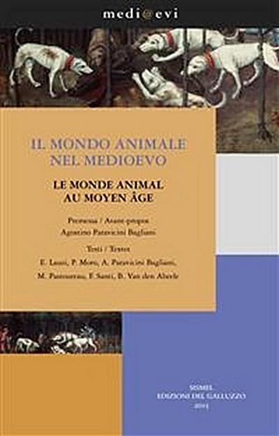 Il mondo animale nel Medioevo / Le monde animal au Moyen Age