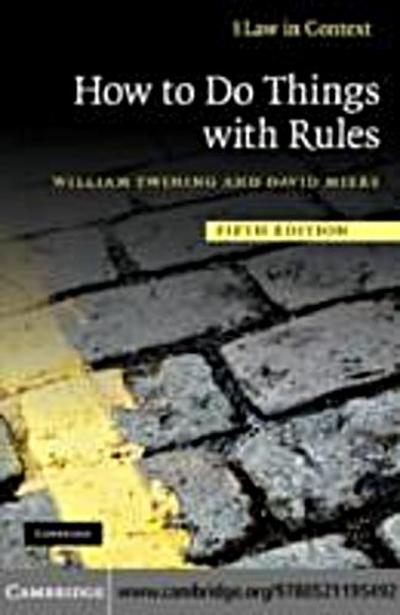 How to Do Things with Rules