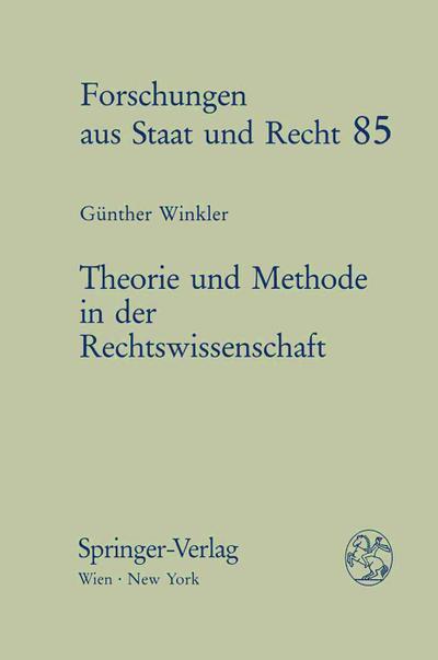 Theorie und Methode in der Rechtswissenschaft