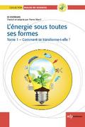 L’énergie sous toutes ses formes