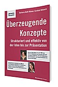 Überzeugende Konzepte