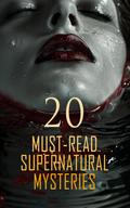 20 Must-Read Supernatural Mysteries