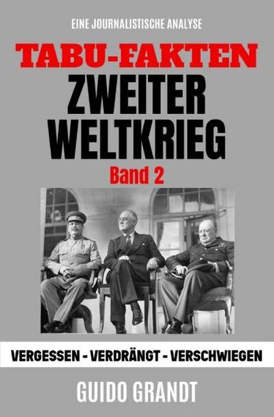 Tabu-Fakten Zweiter Weltkrieg (Band 2)
