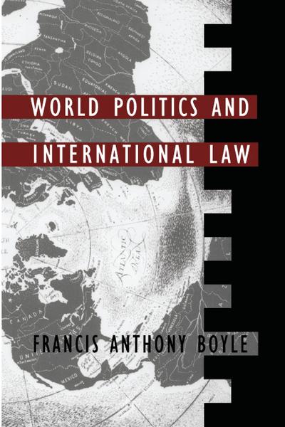 World Politics and International Law