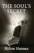 The Soul’s Secret