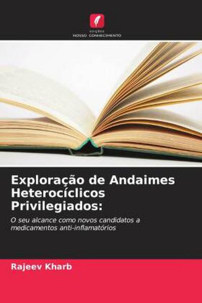 Exploração de Andaimes Heterocíclicos Privilegiados: