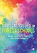 Critical Issues in Forest Schools