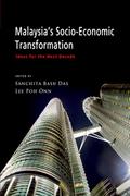 Malaysia’s Socio-Economic Transformation