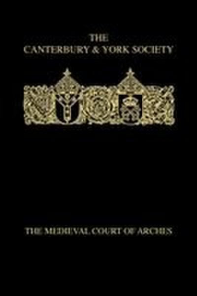 The Medieval Court of Arches