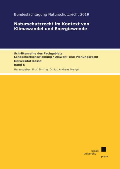 Naturschutzrecht im Kontext von Klimawandel und Energiewende